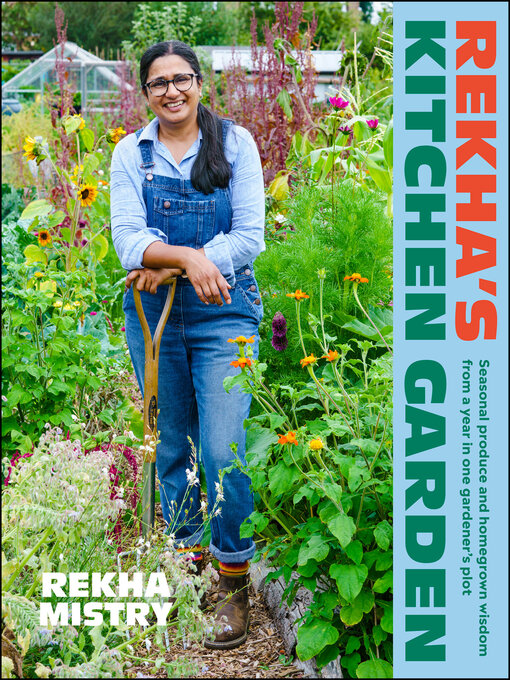 Détails du titre pour Rekha's Kitchen Garden par Rekha Mistry - Disponible